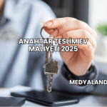 Anahtar Teslim Ev Maliyeti 2025