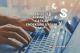 Batı Ege Gayrimenkul Katılım Endeksine Uygun mu?