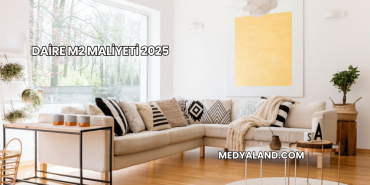 Daire m2 Maliyeti 2025