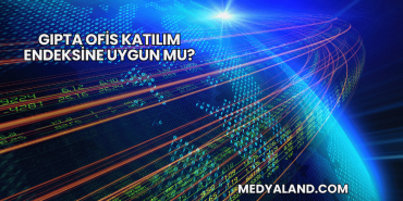 Gıpta Ofis Katılım Endeksine Uygun mu?