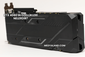 RTX 4080'ın Özellikleri Nelerdir?