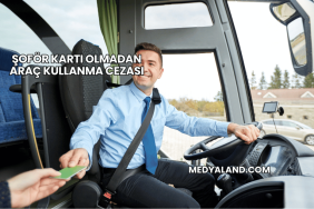 Şoför Kartı Olmadan Araç Kullanma Cezası