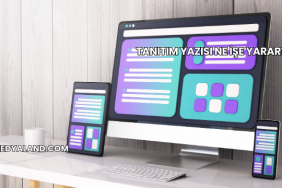 Tanıtım Yazısı Ne İşe Yarar?