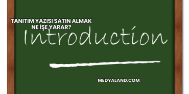 Tanıtım Yazısı Satın Almak Ne İşe Yarar?