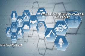 Tanıtım Yazısının Faydaları Nelerdir?