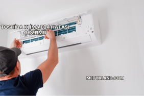 Toshiba Klima E04 Hatası Çözümü