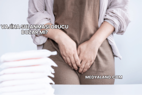 Vajina Sulanması Orucu Bozar mı?