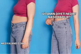 Vitamin Diyeti Nedir? Nasıl Yapılır?