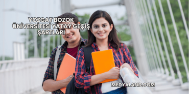Yozgat Bozok Üniversitesi Yatay Geçiş Şartları