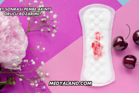 Adet Sonrası Pembe Akıntı Orucu Bozar mı?