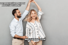 Avret Mahalline Bakmak Abdesti Bozar mı?