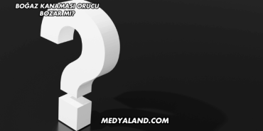 Boğaz Kanaması Orucu Bozar mı?