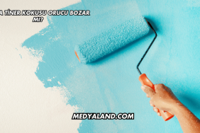 Boya Tiner Kokusu Orucu Bozar mı?