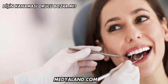 Dişin Kanaması Orucu Bozar mı?