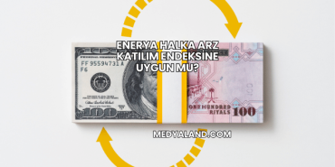 Enerya Halka Arz Katılım Endeksine Uygun mu?