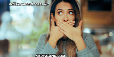 Geğirme Abdesti Bozar mı?