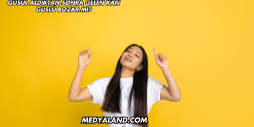 Gusül Aldıktan Sonra Gelen Kan Guslü Bozar mı?