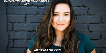 Kahverengi Akıntı Orucu Bozar mı?