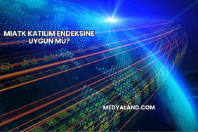 MIATK Katılım Endeksine Uygun mu?