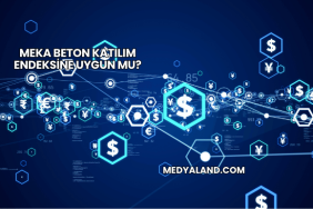 Meka Beton Katılım Endeksine Uygun mu?