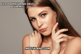 Oruçken Birini Öpmek Orucu Bozar mı?