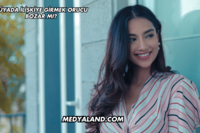 Rüyada İlişkiye Girmek Orucu Bozar mı?