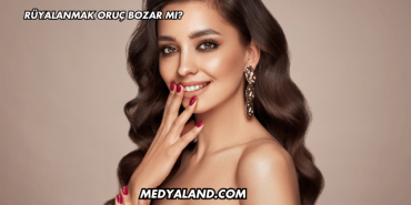 Rüyalanmak Oruç Bozar mı?