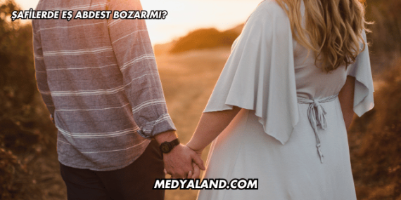 Şafilerde Eş Abdest Bozar mı?