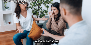 Sevgililerin Öpüşmesi Orucu Bozar mı?