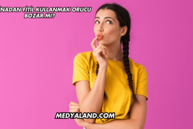 Vajinadan Fitil Kullanmak Orucu Bozar mı?