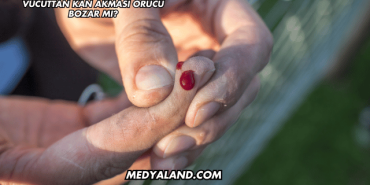 Vücuttan Kan Akması Orucu Bozar mı?