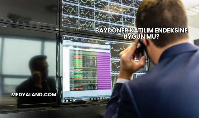 Baydöner Katılım Endeksine Uygun mu?