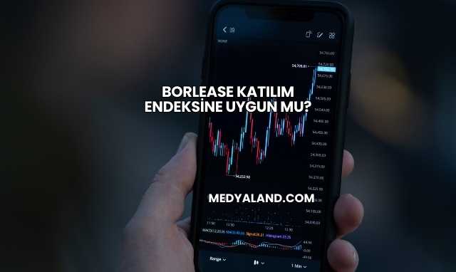 Borlease Katılım Endeksine Uygun mu?