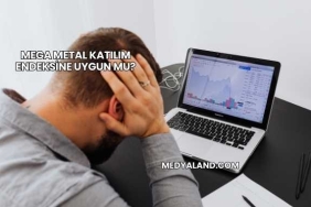 Mega Metal Katılım Endeksine Uygun mu?
