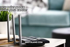 Access Point Modem Kurulumu Nasıl Yapılır?