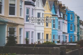 Apartman Yapma Maliyeti 2025