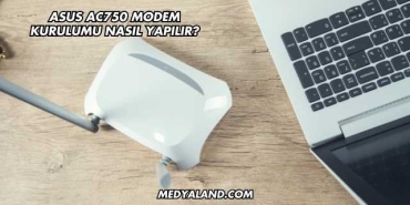 Asus Ac750 Modem Kurulumu Nasıl Yapılır?