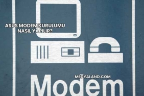 Asus Modem Kurulumu Nasıl Yapılır?