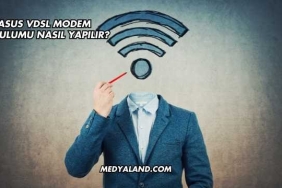 Asus Vdsl Modem Kurulumu Nasıl Yapılır?