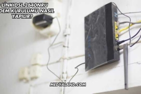 D Link Dsl 2640NRU Modem Kurulumu Nasıl Yapılır?