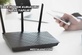 Fiber Modem Kurulumu Nasıl Yapılır?
