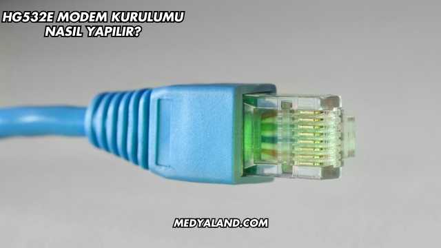 Hg532e Modem Kurulumu Nasıl Yapılır?
