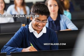 Özel Okul Açma Şartları