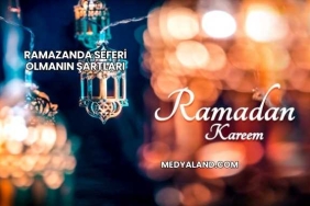 Ramazanda Seferi Olmanın Şartları