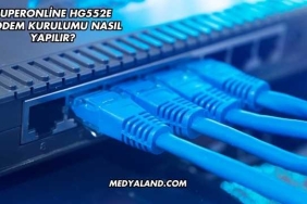 Superonline Hg552E Modem Kurulumu Nasıl Yapılır?