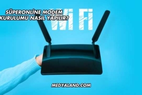 Süperonline Modem Kurulumu Nasıl Yapılır?