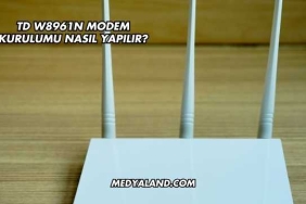 Td W8961n Modem Kurulumu Nasıl Yapılır?