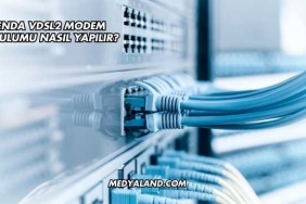 Tenda Vdsl2 Modem Kurulumu Nasıl Yapılır?