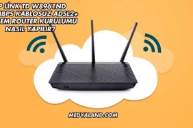 Tp Link Td W8961ND 300Mbps Kablosuz Adsl2+ Modem Router Kurulumu Nasıl Yapılır?