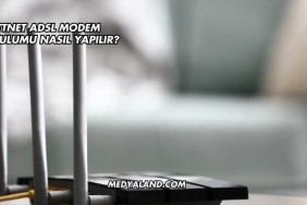 Ttnet Adsl Modem Kurulumu Nasıl Yapılır?